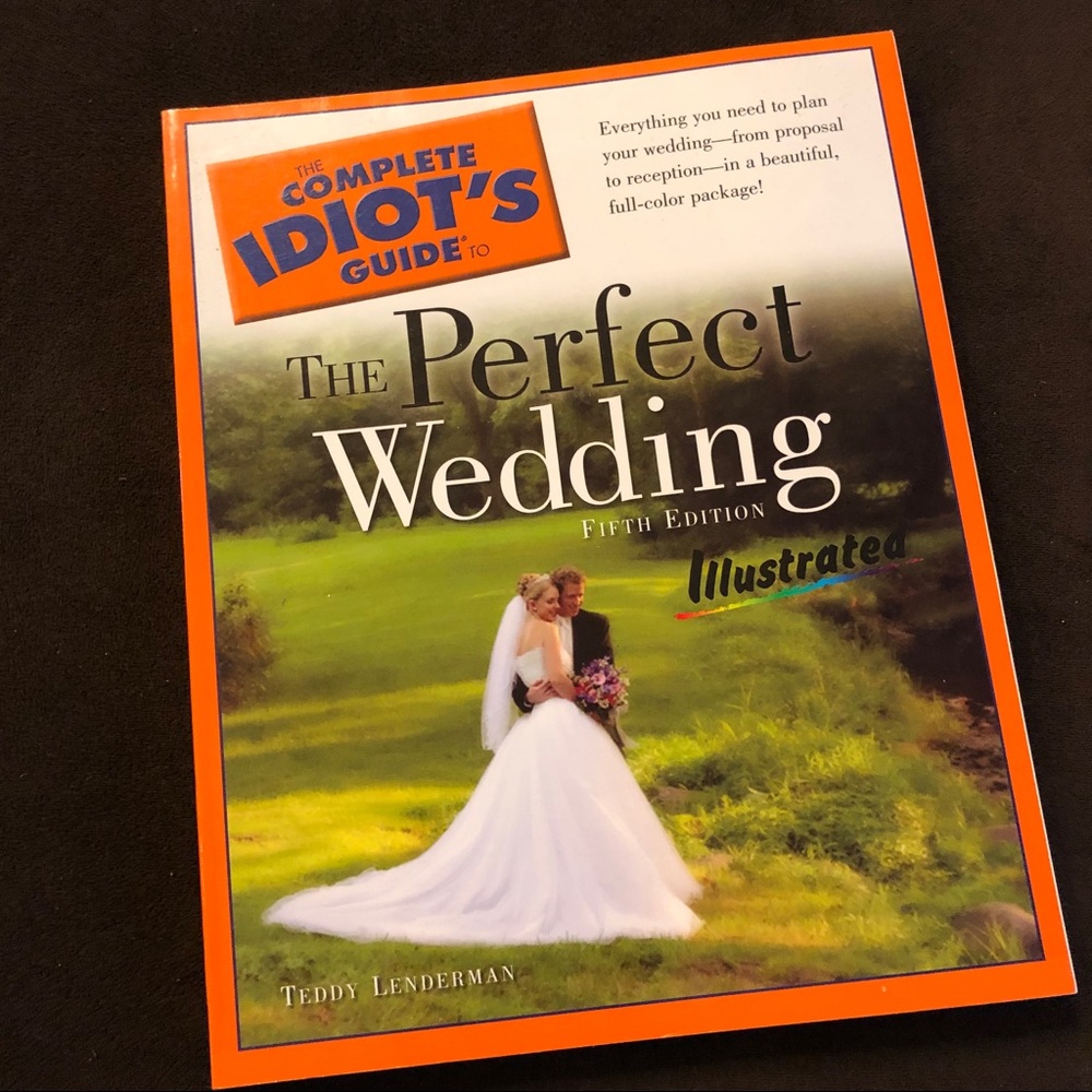 Complete Idiot’s Guide The Perfect Wedding Book